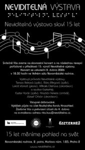 Neviditelná výstava slaví 15 let